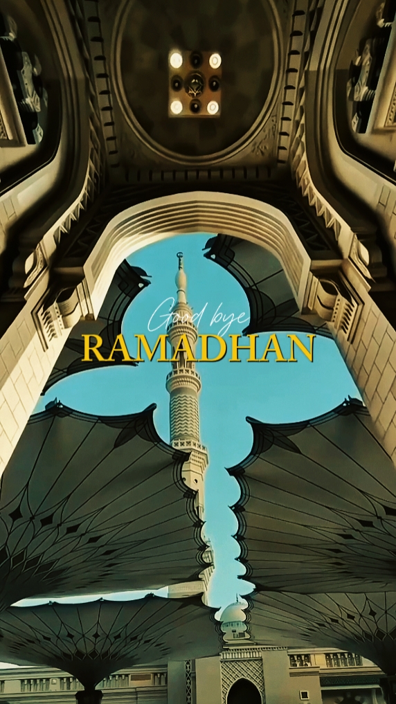 Selamat tinggal Ramadhan 