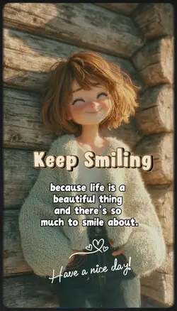 Keep Smiling