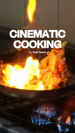 CINEMATIC COOKING
