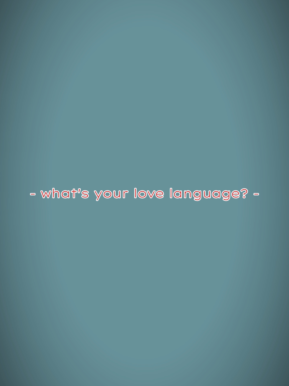 love language?????