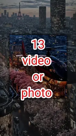 13 video or photo
