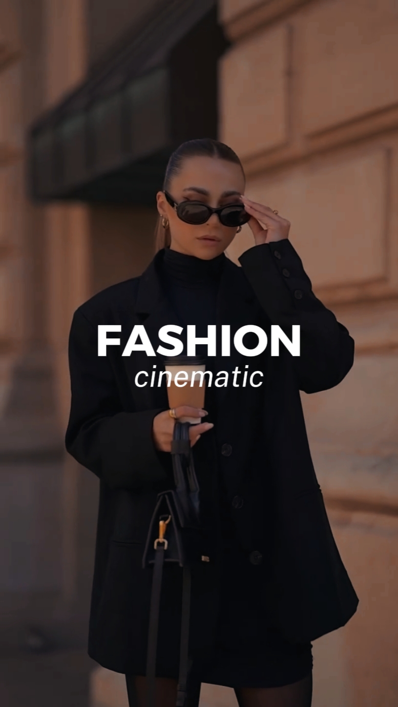 fashion cinematic