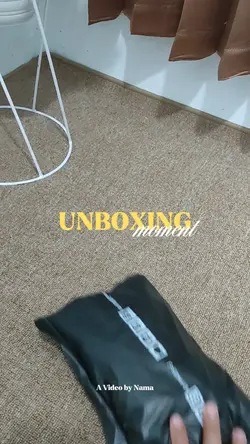 Unboxing Moment