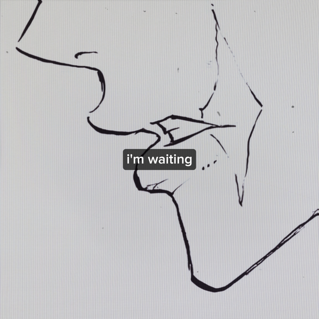i'm waiting