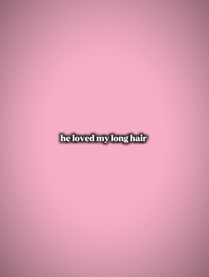 J'ai aimé mes cheveux longs