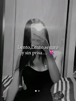 Seguro y sin prisa..