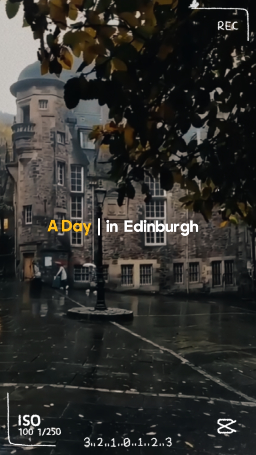 A Day in Edinburgh 