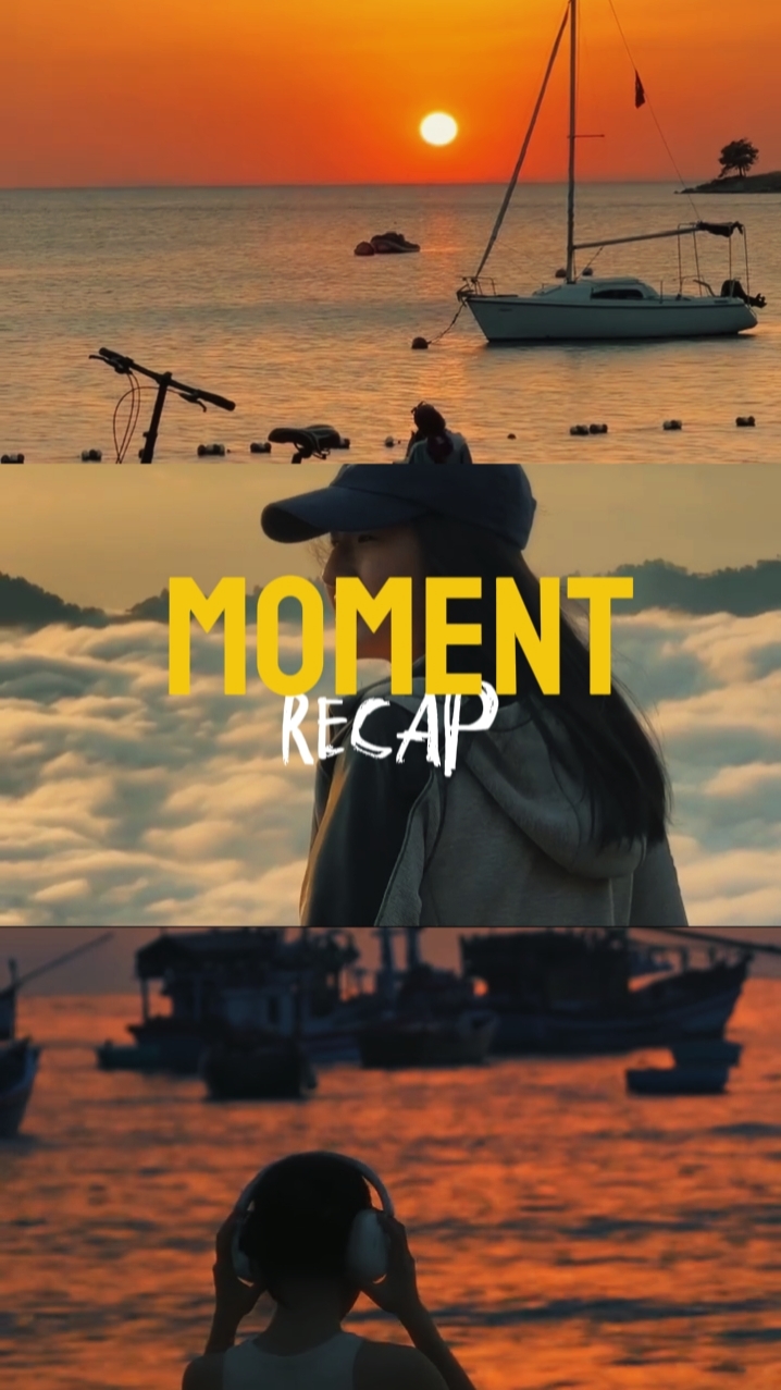 MOMENT RECAP