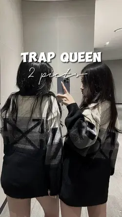 Trap Queen