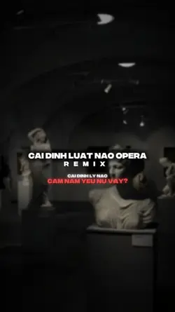 ĐỊNH LUẬT NÀO REMIX