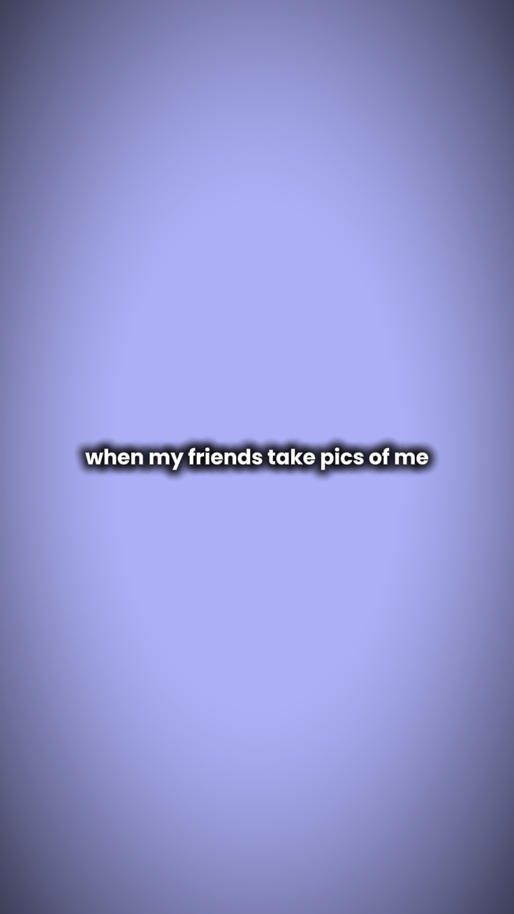 Mach Fotos von mir 