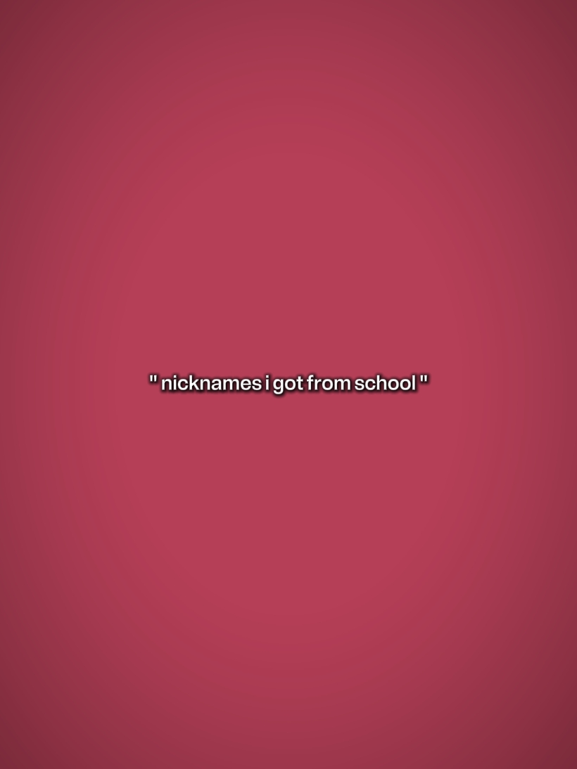 nicknameigotinschool