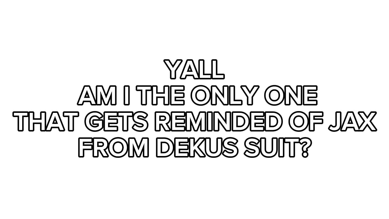 IT CANT JS B ME!