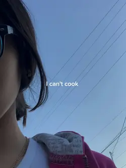 I can't cook
