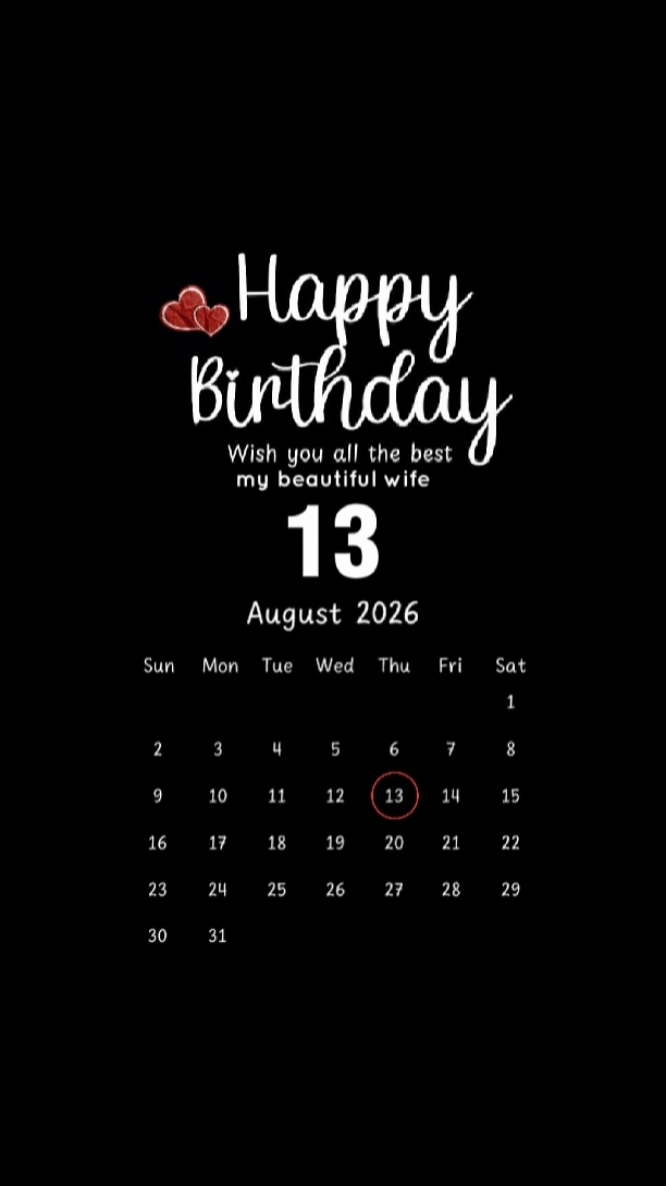 HBD WIFE 13 AUGUST