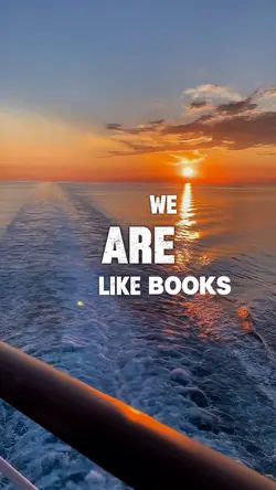 We are like books..
