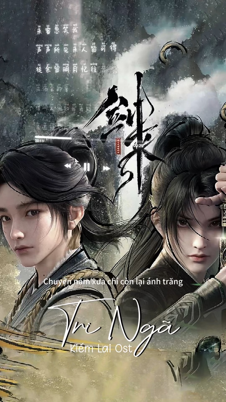 Kiếm Lai Ost Tri Ngã