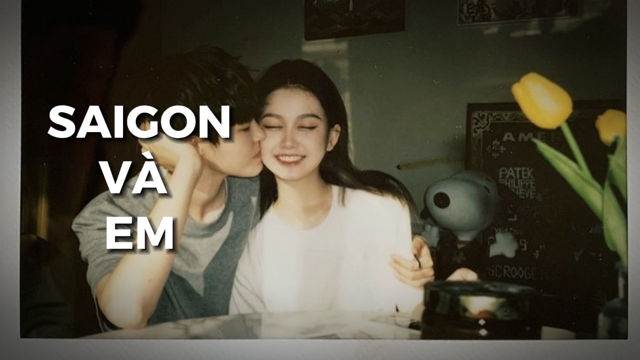 Sài Gòn và em