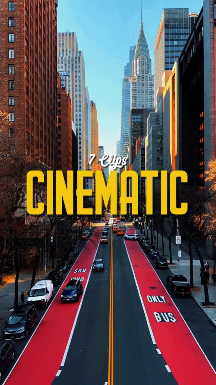 7 CLIPS CINEMATIC