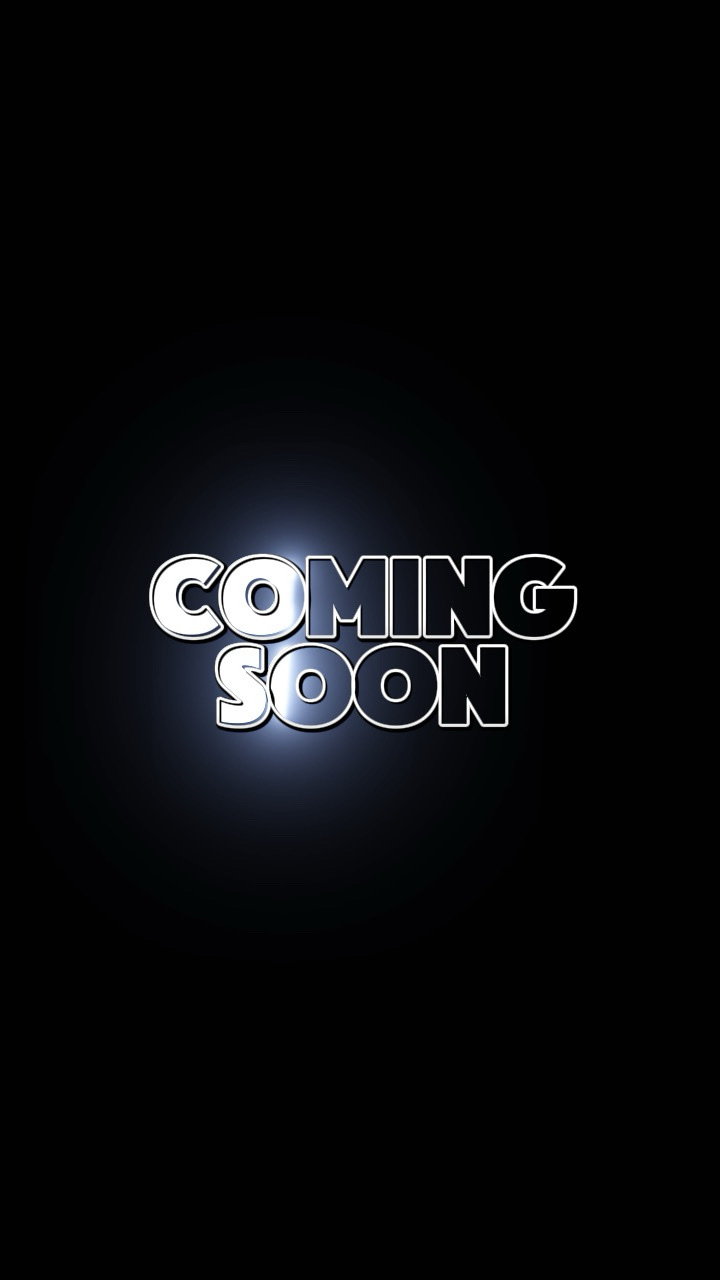 COMING SOON