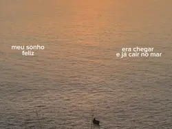 e já cair no mar 