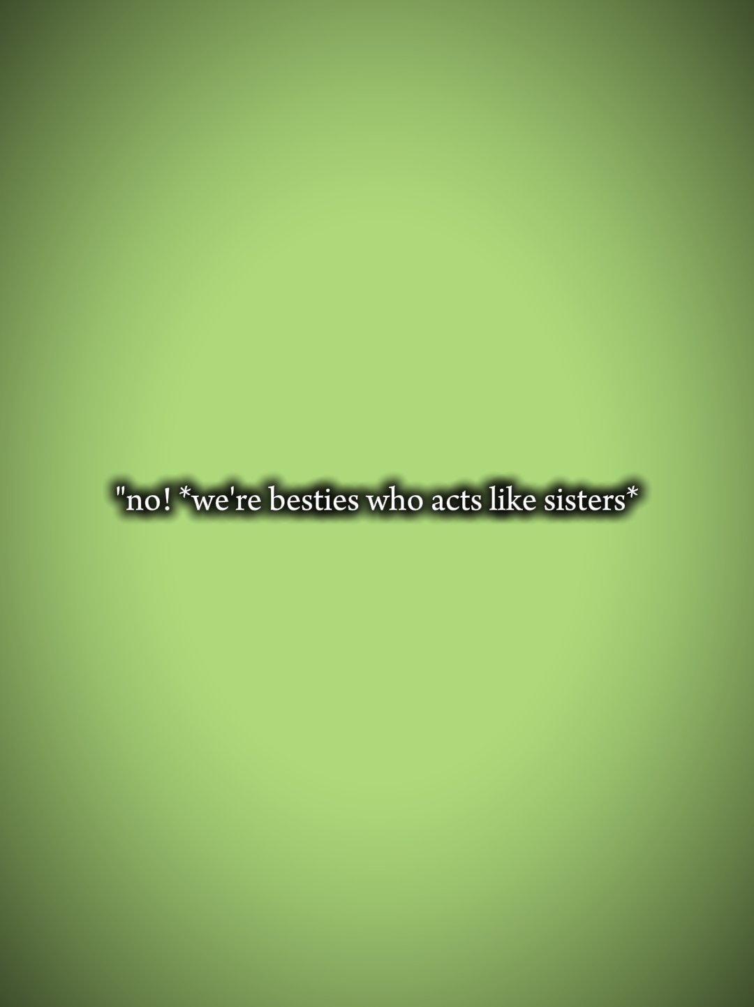 Besties handeln Schwestern 