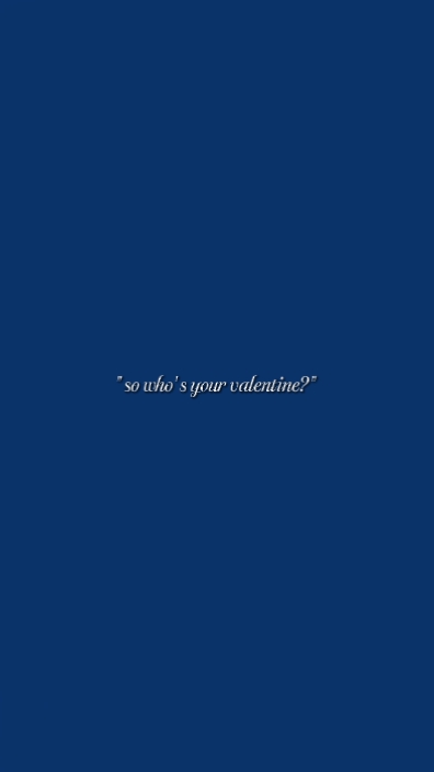 sino ang valentine mo?
