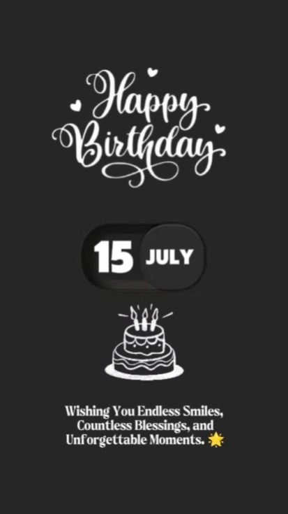 Birthday 15 July 