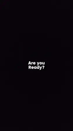 Are you ready?