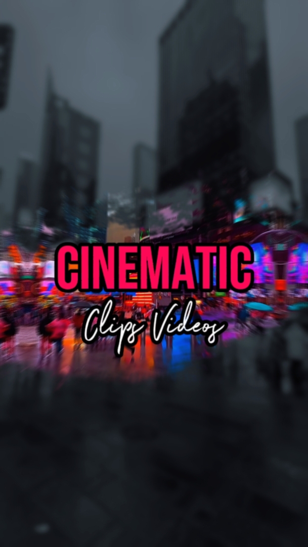 5 CLIPS CINEMATIC