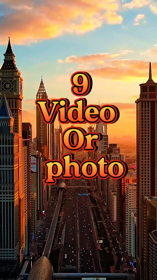 9 video or photo
