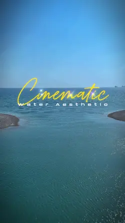 Cinematic Water Aest
