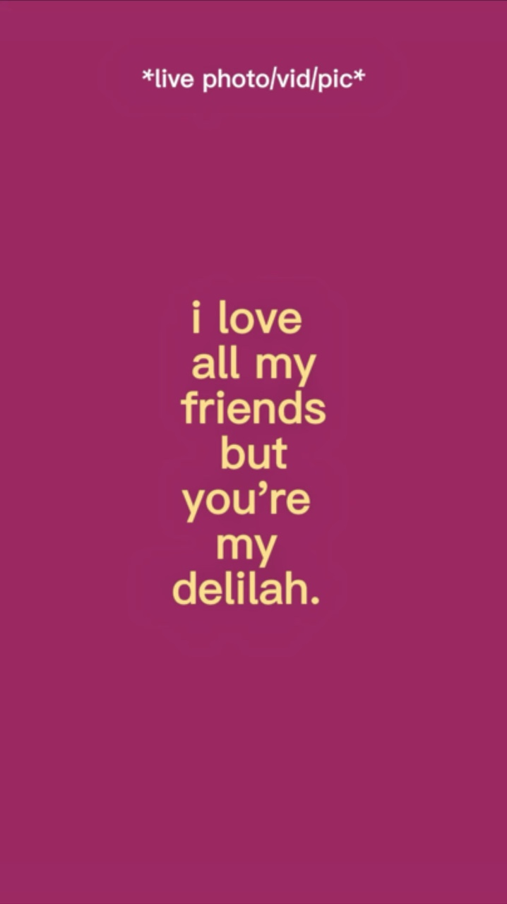Kamu adalah Delilah-ku
