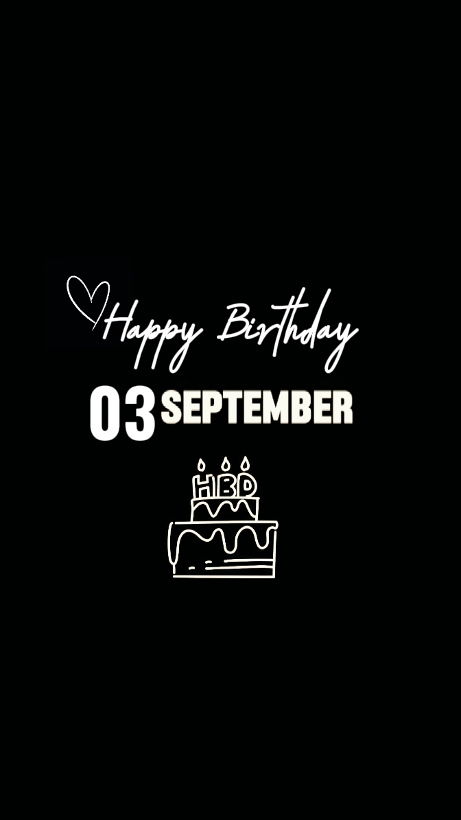Birthday 3 September