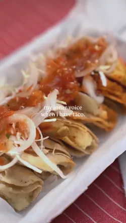 when i have taco