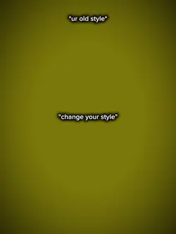 change your style