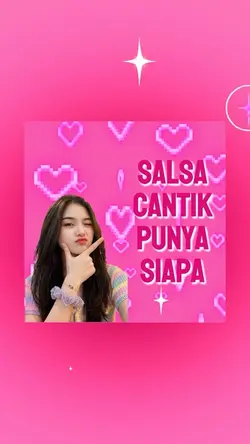 Salsa cantik punya 
