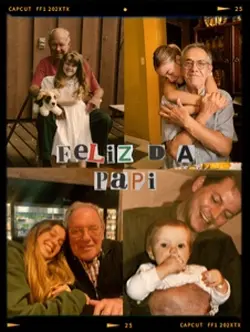 Feliz día papi 