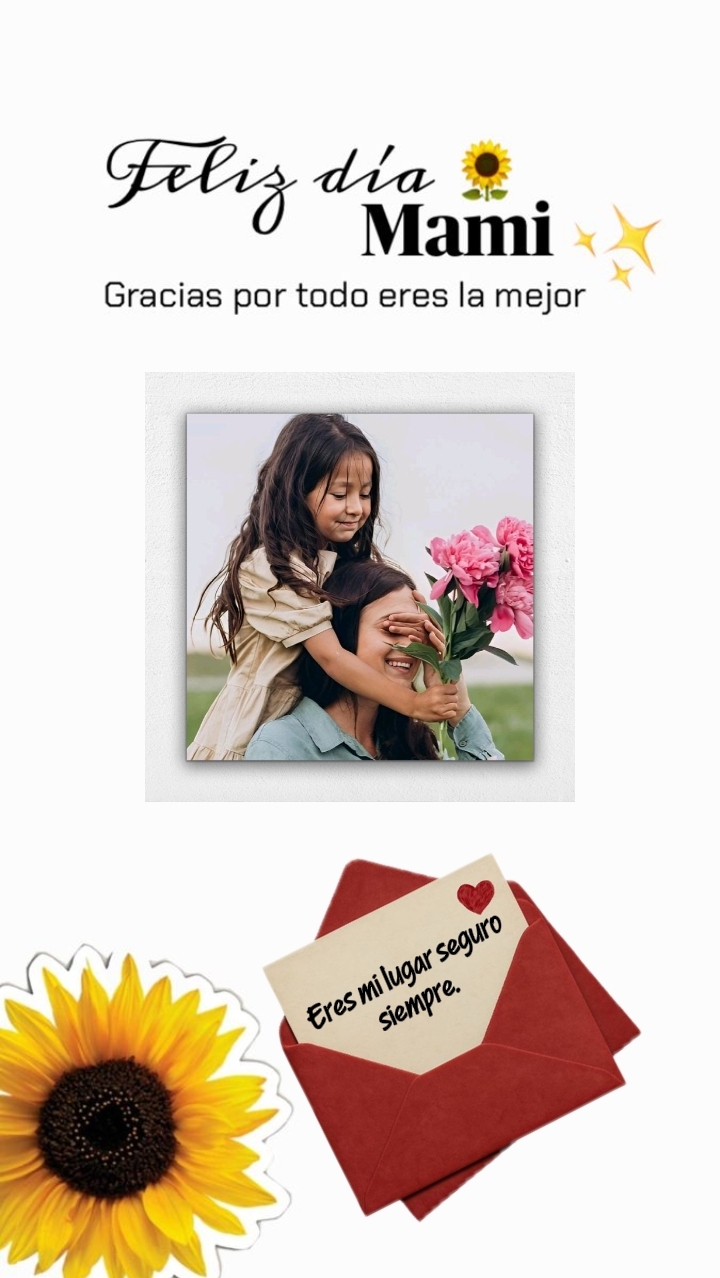 Feliz día mamá 