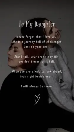 To My Daughter 💗