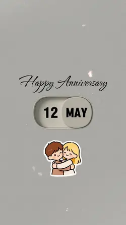 12 MAY ANNIVERSARY