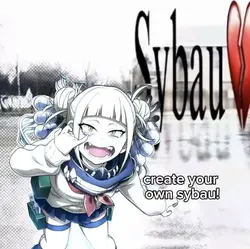 create ur own sybau!