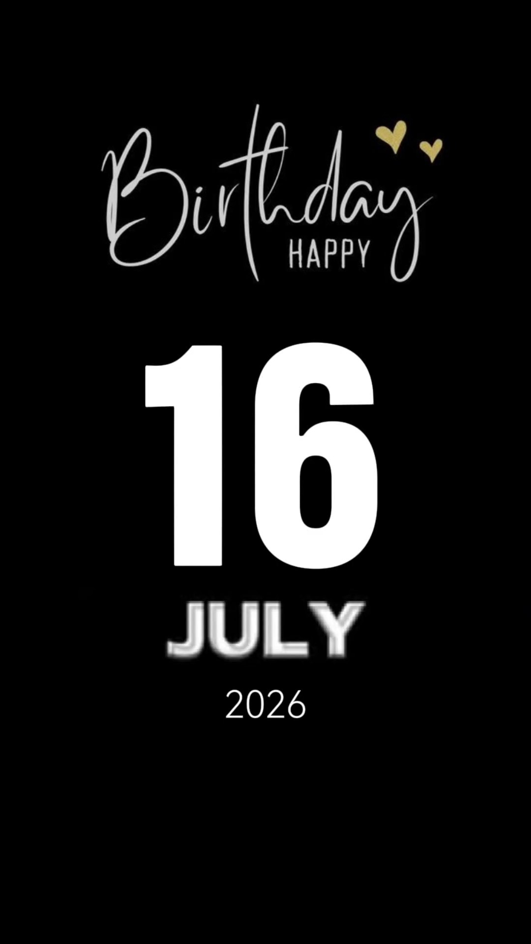 Birthday 16 July