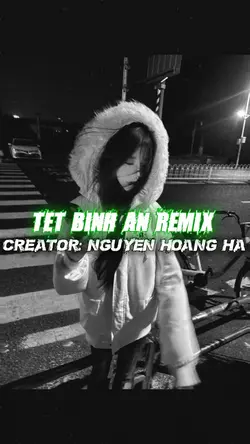 Tết bình an remix
