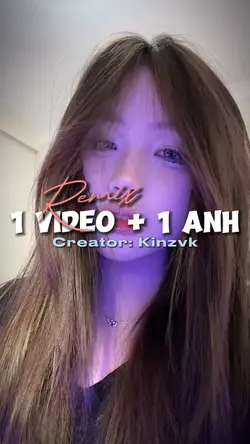 1 VIDOE +1 ẢNH