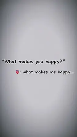 what makes you happy