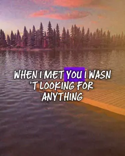 when I met you