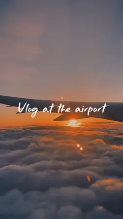 Vlog at the airport 