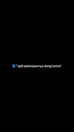 spill pekerjaannya 