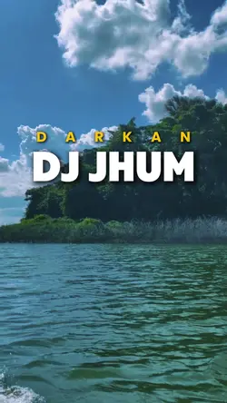 Darkan Dj Jhum